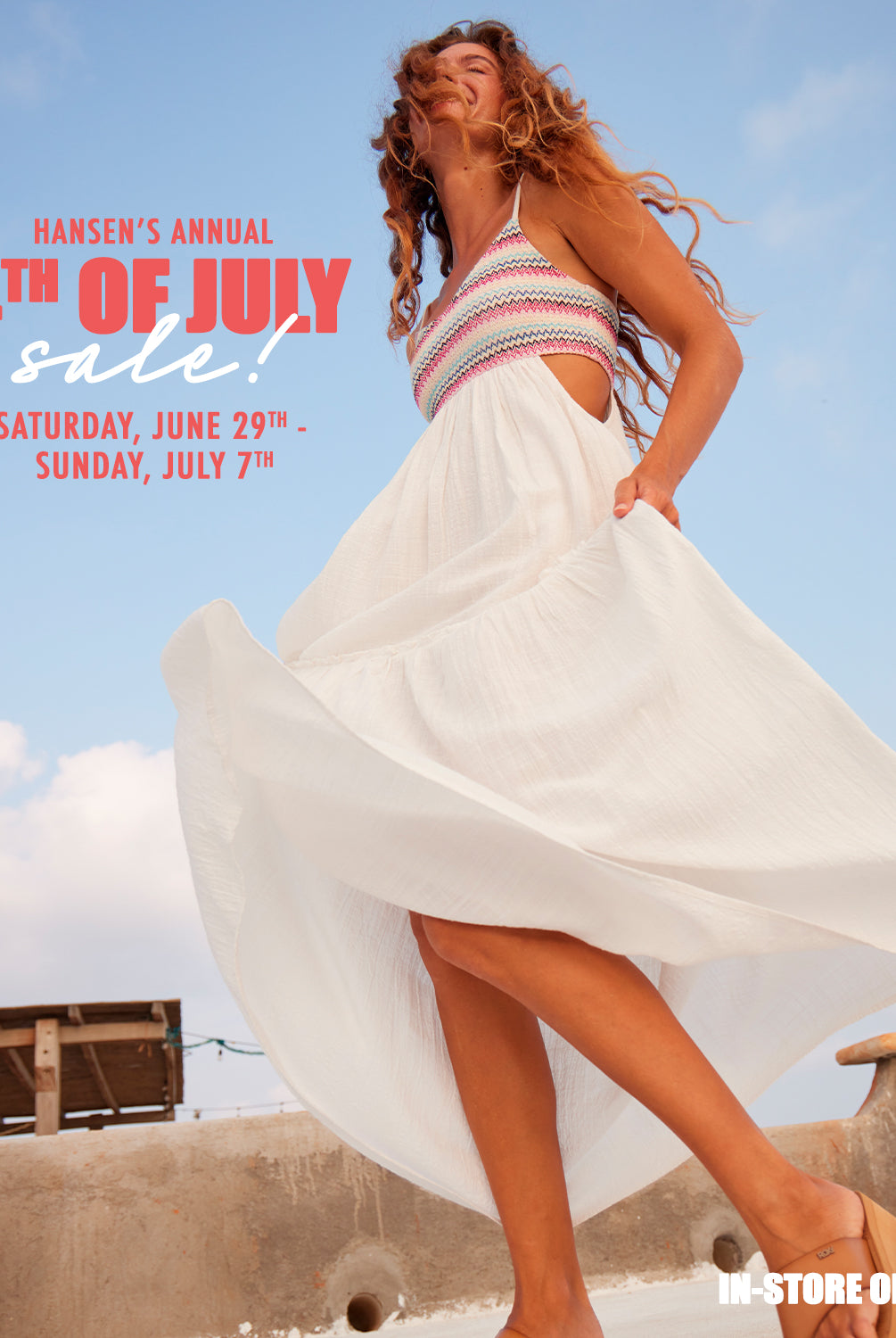 HANSEN'S ANNUAL 4TH OF JULY TENT SALE