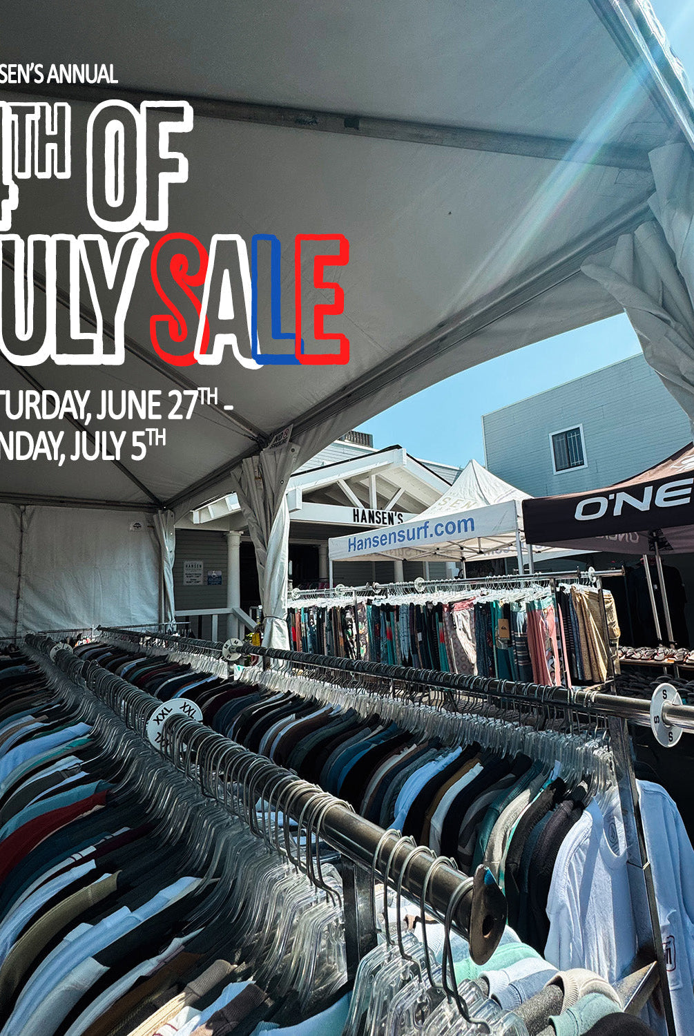 Hansen's Annual 4th Of July Tent Sale