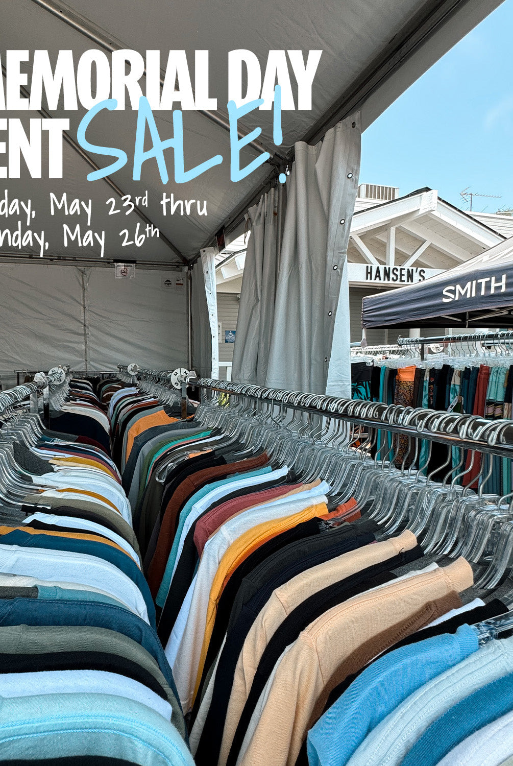 HANSEN'S ANNUAL MEMORIAL DAY TENT SALE!