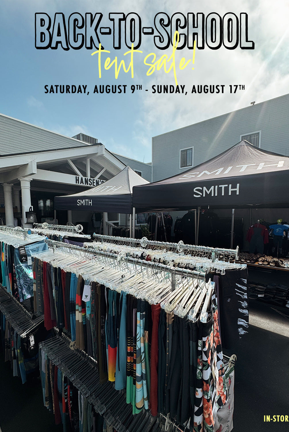 HANSEN'S ANNUAL BACK-TO-SCHOOL TENT SALE!
