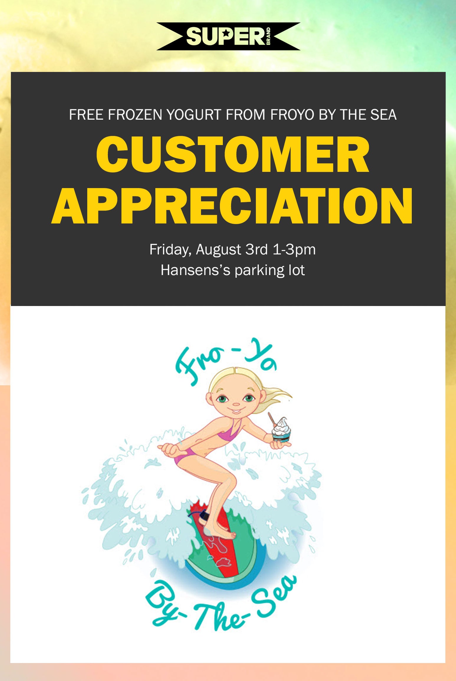 Superbrand Customer Appreciation