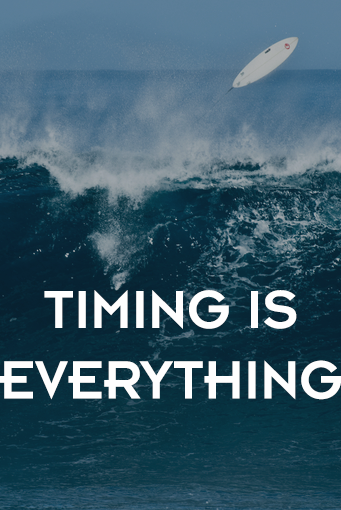 Timing Is Everything
