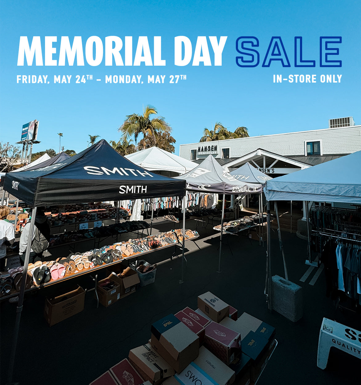 HANSEN'S MEMORIAL WEEKEND SALE
