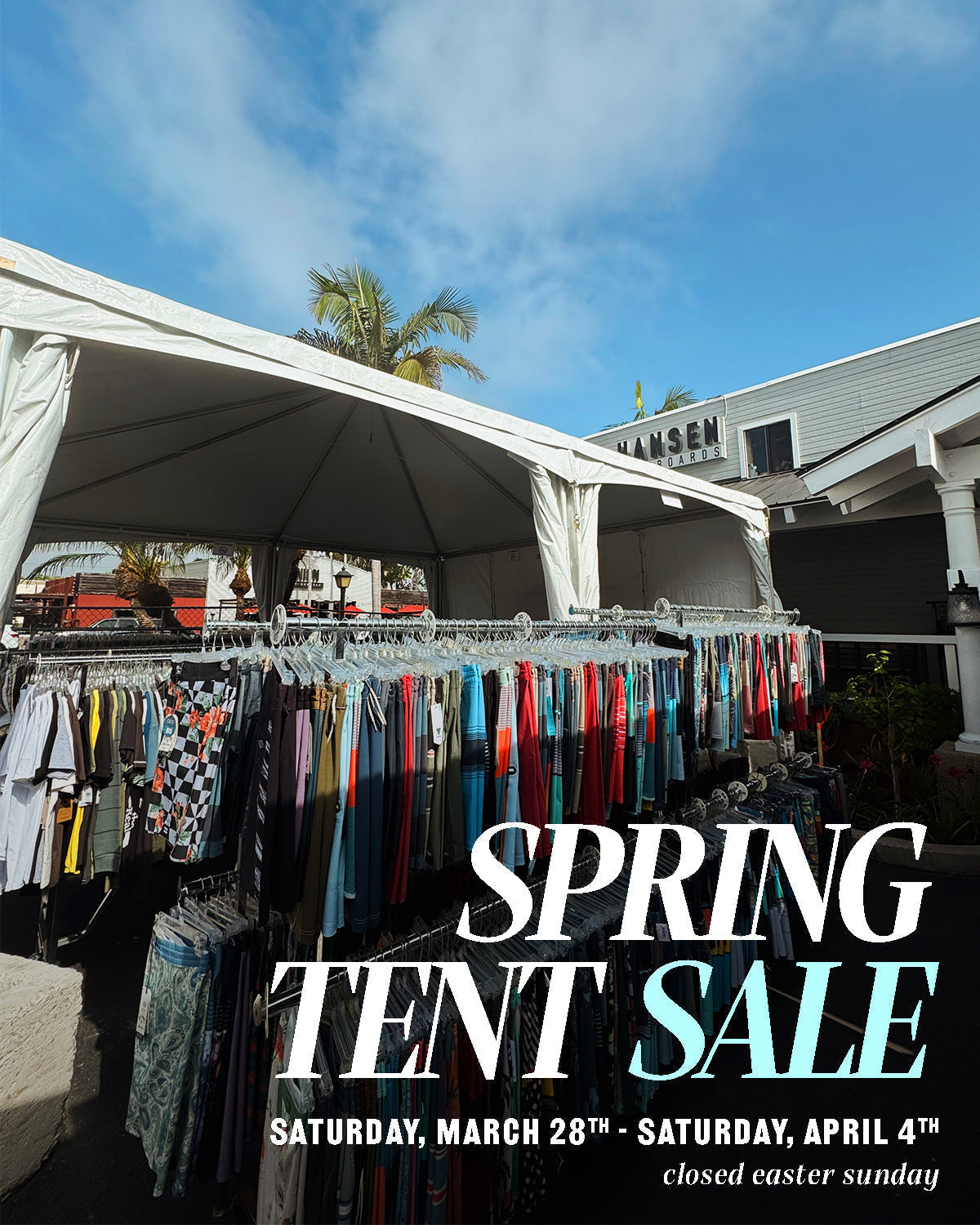 Hansen's Annual Spring Tent Sale!