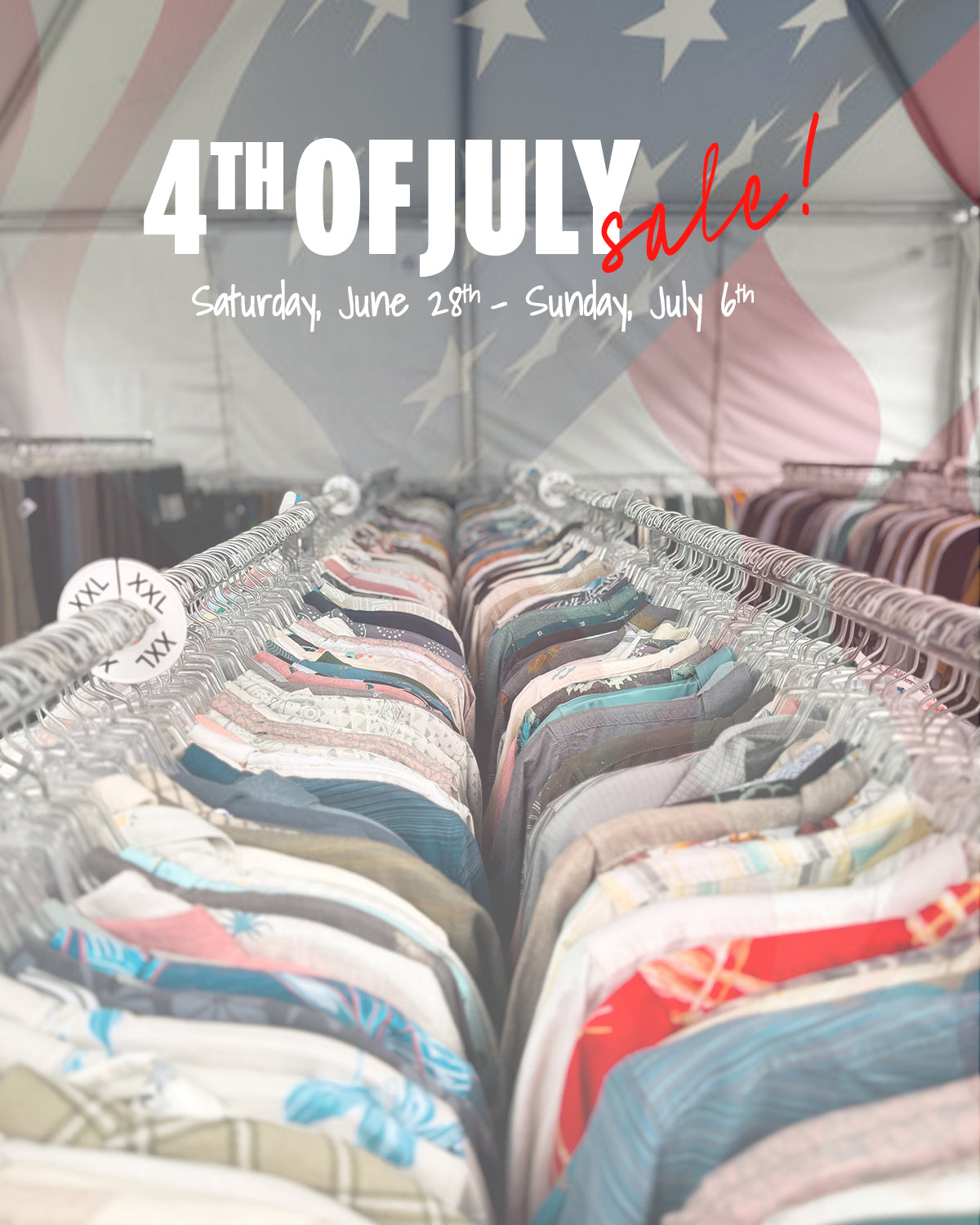 HANSEN'S ANNUAL 4TH OF JULY TENT SALE!