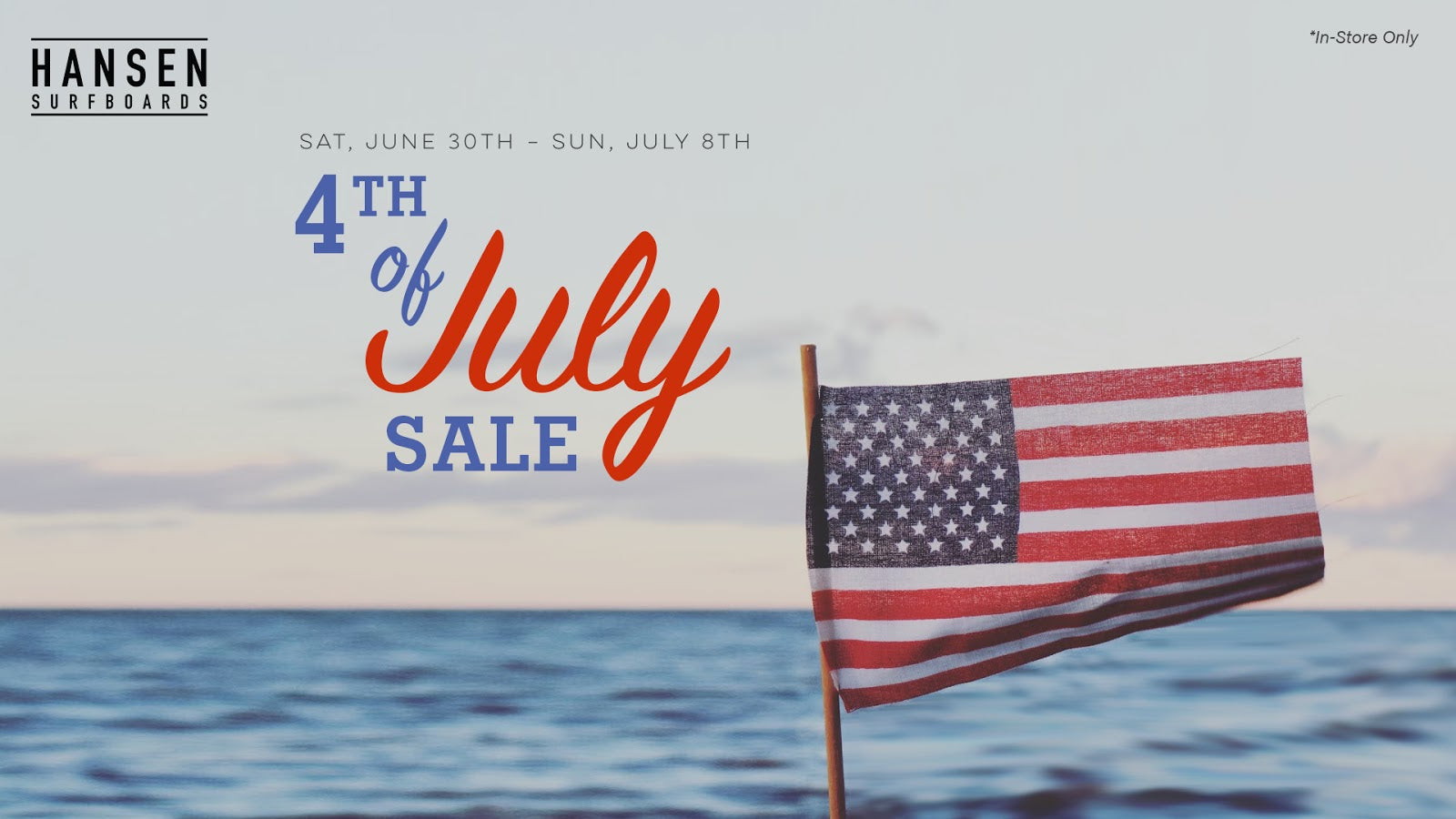 Fourth of July SALE 2018