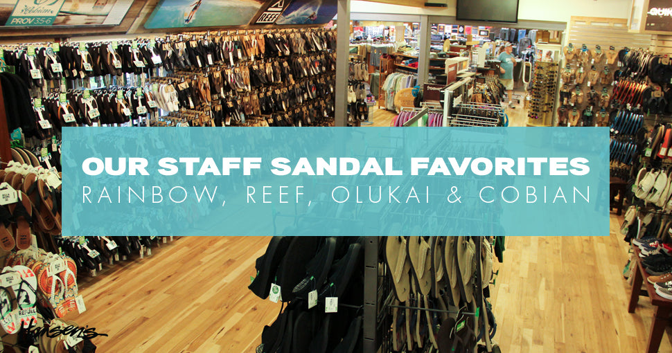 Rainbow, Reef, Olukai & Cobian - Our Staff Sandal Favorites