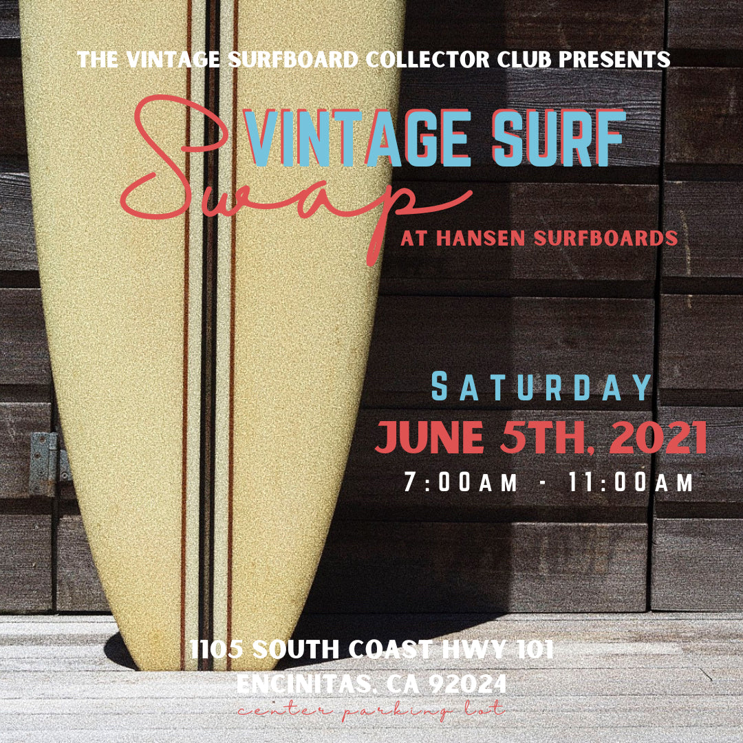 VINTAGE SURF SWAP AT HANSEN'S!